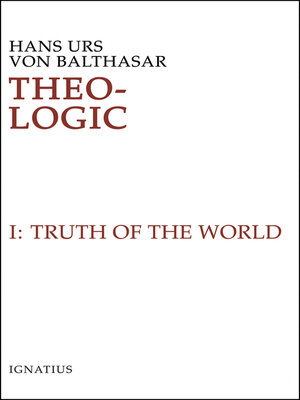 cover image of Theo-Logic: Truth of the World